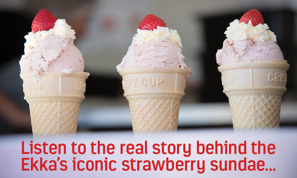 Ekka special: A behind-the-scenes look at the strawberry sundae
